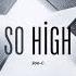 Joo C So High Original Mix