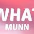 Munn Hey What S Up Lyrics