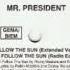 MR PRESIDENT I LL FOLLOW THE SUN EXTENDED VERSIÓN 12 SINGLE VYNIL 33 RPM STEREO