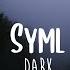 SYML The Dark Lyrics