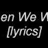 Adele When We Were Young Lyrics