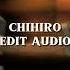 Billie Eilish Chihiro 1 Edit Audio