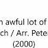 Grand Serenade For An Awful Lot Of Winds And Percussion P D Q Bach Arr Peter Schickele