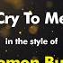 Solomon Burke Cry To Me Karaoke Version From Zoom Karaoke