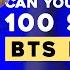 KPOP GAME CAN YOU NAME THESE 100 BTS SONGS ONLY FOR REAL ARMYs