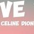 Celine Dion I LOVE YOU