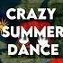 Crazy Summer Dance History Geography Shorts Fyp