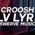 Croosh Fklv Lyrics Lyric Video