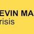 Crisis By Kevin MacLeod