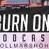 Burn On Der Podcast Der Wollmarshöhe