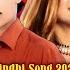 Song Song Tore Chadiya Ha Tosa Yari Mithro Molai Album 03 2021 Sindhi Songs 2021