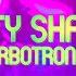 Turbotronic Party Shaker Official Video Lyrics