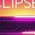 ECLIPSE Synthwave Retrowave Mix