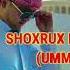 SHOXRUX RAFIQOV UMMON MUHAMMAD NABIY ALLOH