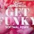 Zsak Crazibiza Get Funky Softmal Remix