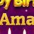 Ama Happy Birthday To You Happy Birthday Song Name Ama