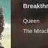 Queen Breakthru