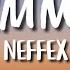 NEFFEX Summer Lyrics