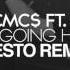 DVBBS CMC Ft Gia Koka Not Going Home Mesto Remix