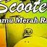 Scooteris Lampu Merah Rasta Reggae Lirik