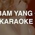 BIBI 비비 Bam Yang Gang KARAOKE With Easy Lyrics