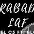 Lvbel C5 Ft Blok3 Arabada Laf Prod By DJ ŞahMeran Ft Mahuf Music Arabada Gaz Pedal X Laf MİX