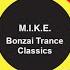 Bonzai Trance Classics Vol 5 M I K E Push Edition