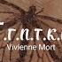 Г г п т к н Vivienne Mort текст