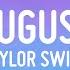 Taylor Swift August Lyrics