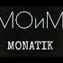 Monatik МОиМ 2018