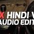 Kompa X Hindi Version Audio Edit