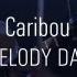 Caribou Melody Day Pitchfork Live