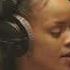 Exclusive Rihanna In The Studio Recording Close To You 2015