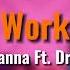 Rihanna Work Ft Drake Audio