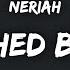 NERIAH Unfinished Business Lyrics