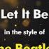 The Beatles Let It Be Karaoke Version From Zoom Karaoke