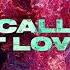 Felix Jaehn Ray Dalton Call It Love