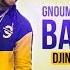 DJINXI B GNOUMANDON BALY Son Officiel