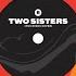 Two Sisters Feat Anton Newcombe