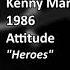 Kenny Marks Heroes