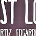 Oscar Ortiz X Edgardo Nuñez FIRST LOVE Letra Lyrics