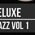 Monodeluxe Quadrajazz Vol 1 Full Album VINYL