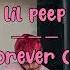 Lil Peep Live Forever CLEAN