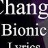 Bionic Change Official Lyric Video