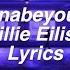 Idontwannabeyouanymore Billie Eilish Lyrics