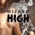 Wizard High