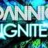 Dannic Ignite Original Club Mix