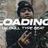 UK Drill Type Beat Loading UK Drill Instrumental 2021