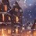 Peaceful Instrumental Christmas Music Relaxing Christmas Music Snowy Christmas Night