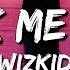 Wizkid Break Me Down Lyrics